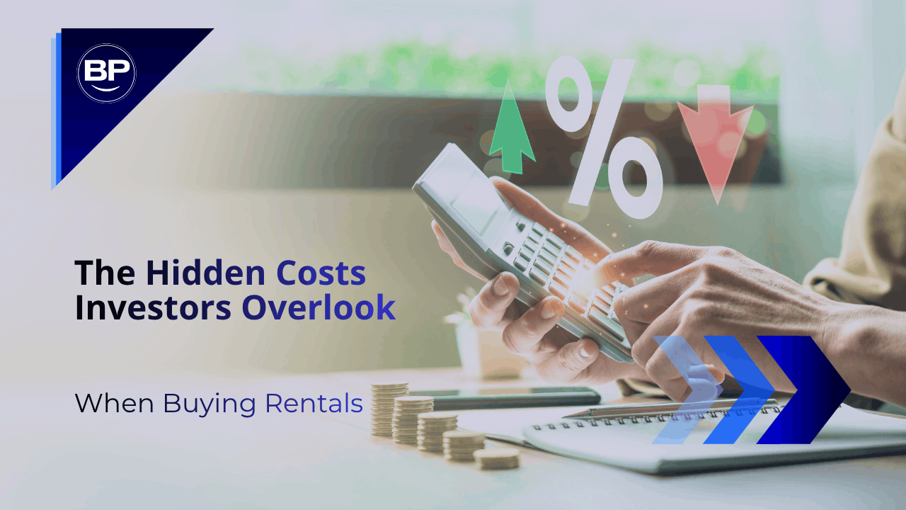 The Hidden Costs Investors Overlook When Buying Rentals